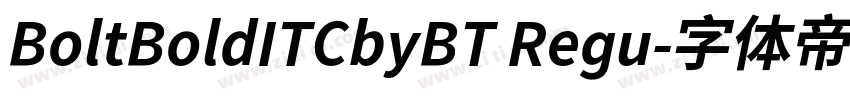 BoltBoldITCbyBT Regu字体转换